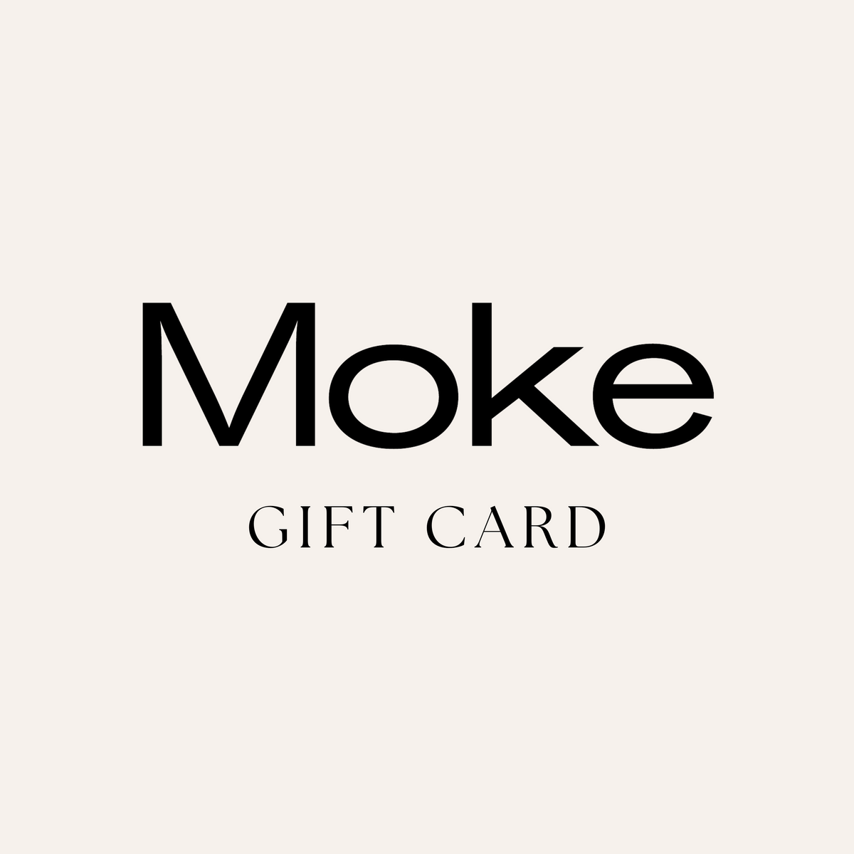 Moke Digital Gift Card